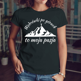Wędrówki po górach to moja pasja - koszulka damska