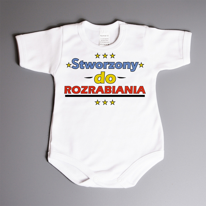 Stworzony do rozrabiania - body niemowlęce