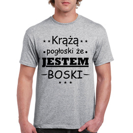 Krążą pogłoski że jestem boski - koszulka męska