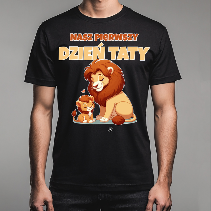 Nasz pierwszy DZIEŃ TATY - lew - koszulka męska