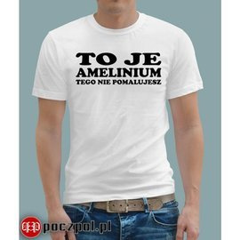 To je amelinium - koszulka męska