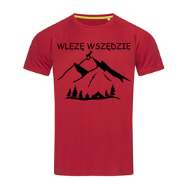 Wlezę wszędzie - koszulka sportowa