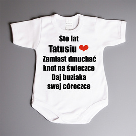 Sto lat Tatusiu - body niemowlęce