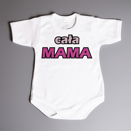 Cała Mama - body niemowlęce