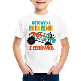 Gotowy na zderzenie z zerówką  - koszulka dziecięca