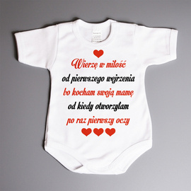Wierzę w miłość.. od kiedy otworzyłam.. - body niemowlęce