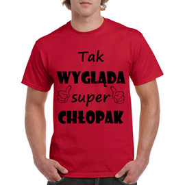 Tak wygląda super chłopak - Koszulka na dzień chłopaka