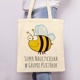 Super Nauczycielka w Grupie Pszczółek  - Torba