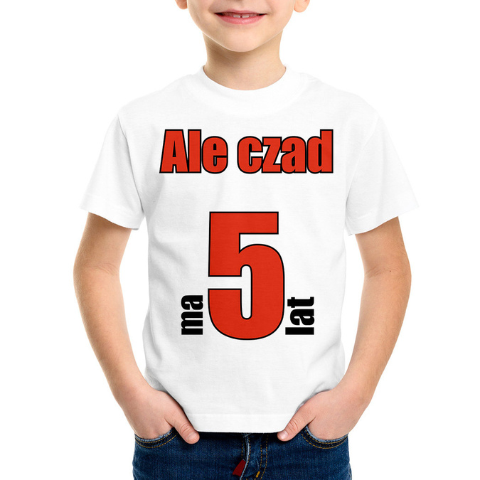 Ale czad (imię) ma 5 lat - koszulka dziecięca