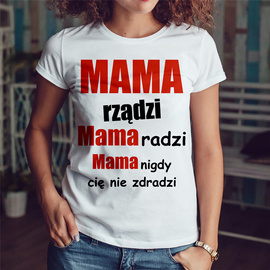 Mama rządzi - koszulka damska