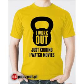 I work out
